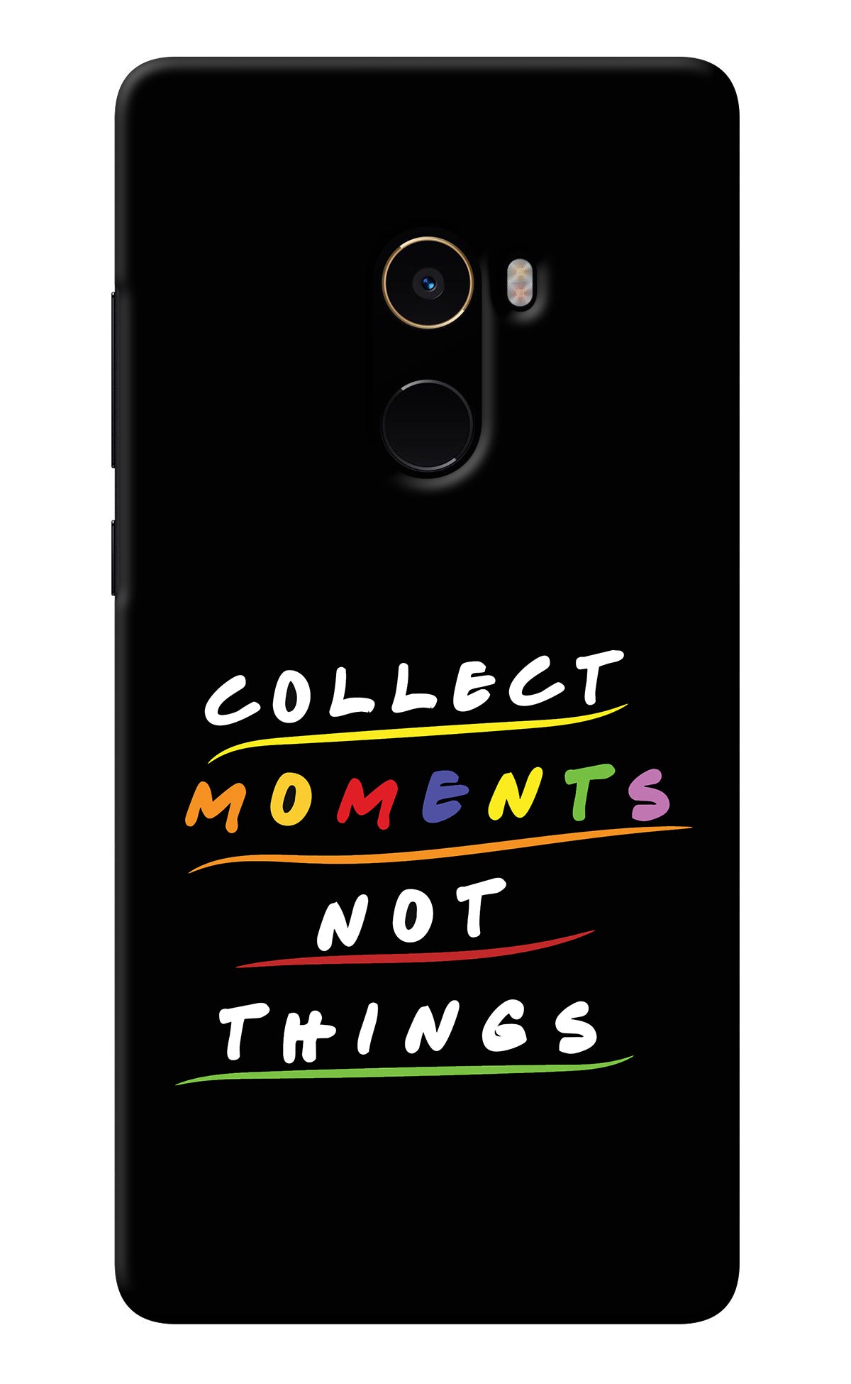 Collect Moments Not Things Mi Mix 2 Back Cover