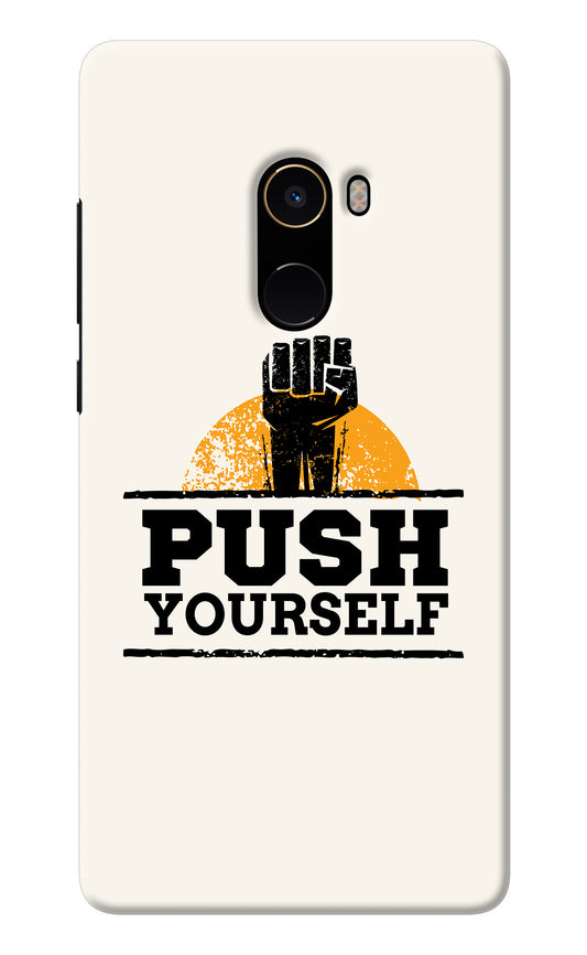 Push Yourself Mi Mix 2 Back Cover