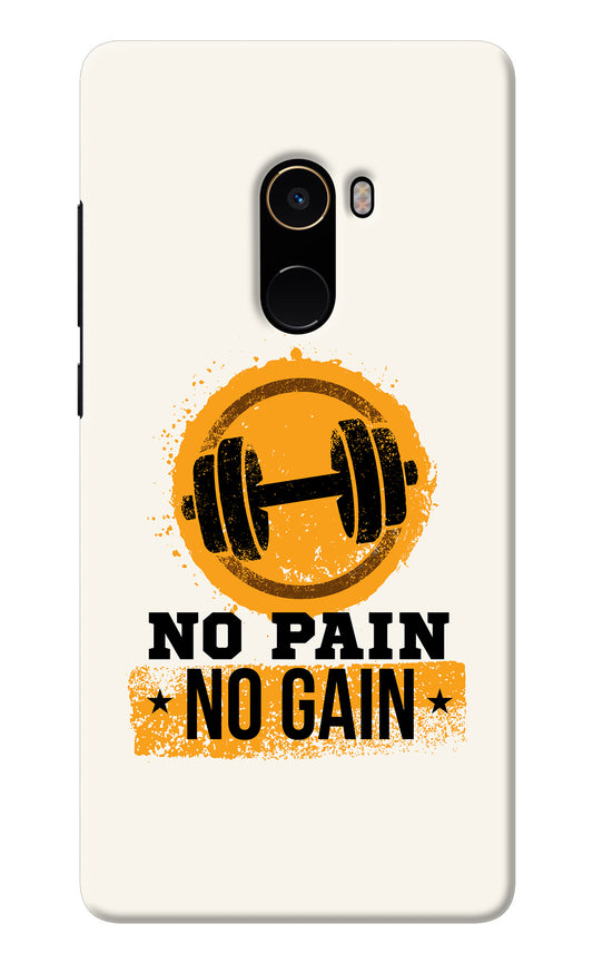 No Pain No Gain Mi Mix 2 Back Cover