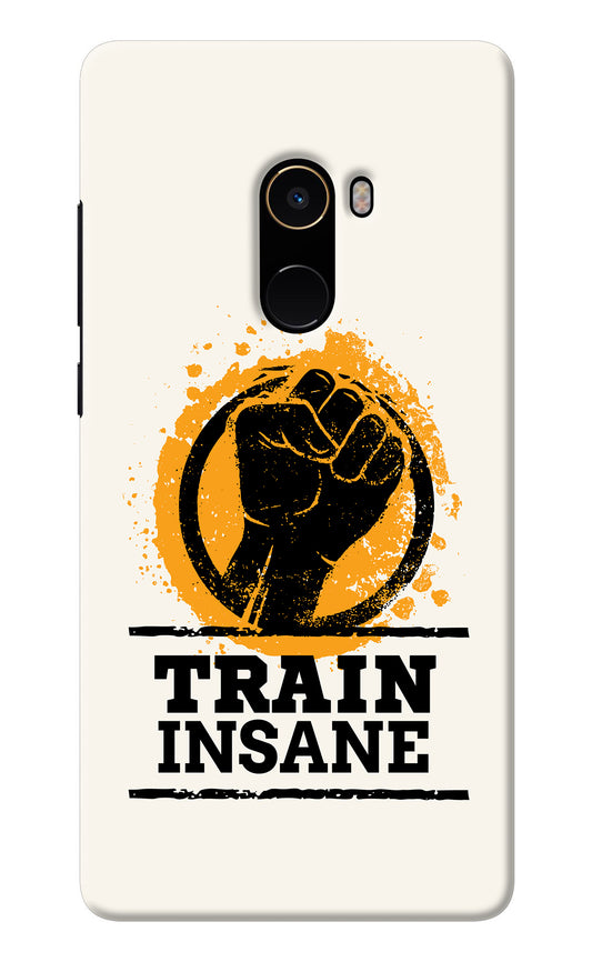 Train Insane Mi Mix 2 Back Cover