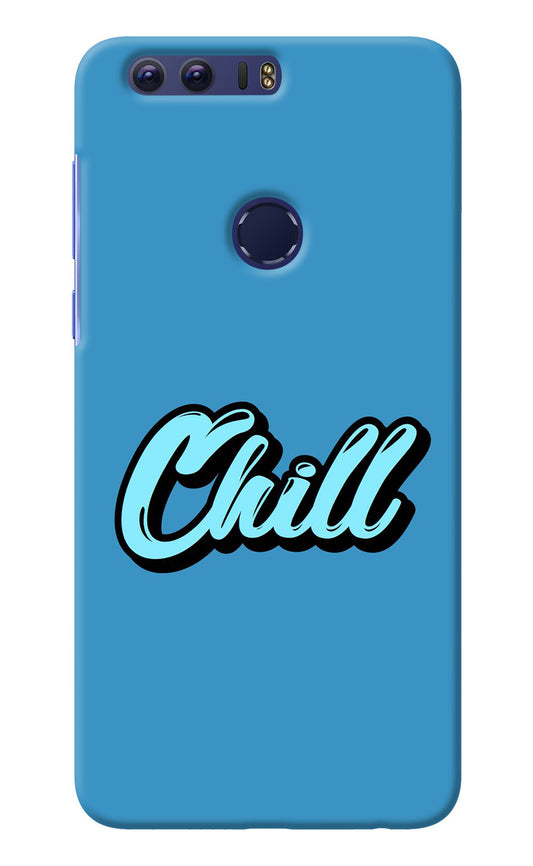 Chill Honor 8 Back Cover