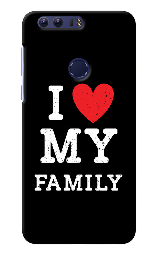 I Love My Family Honor 8 Back Cover