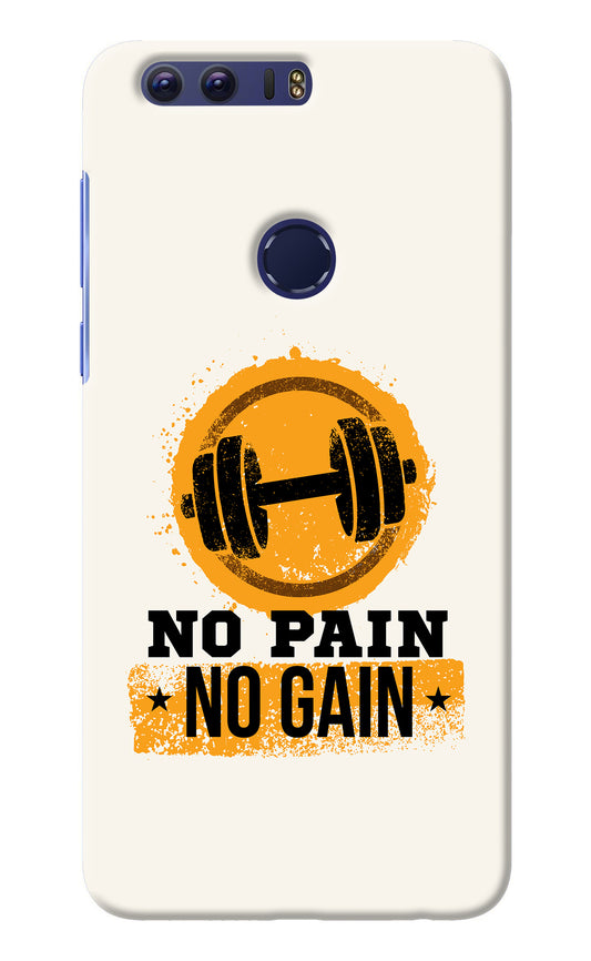 No Pain No Gain Honor 8 Back Cover