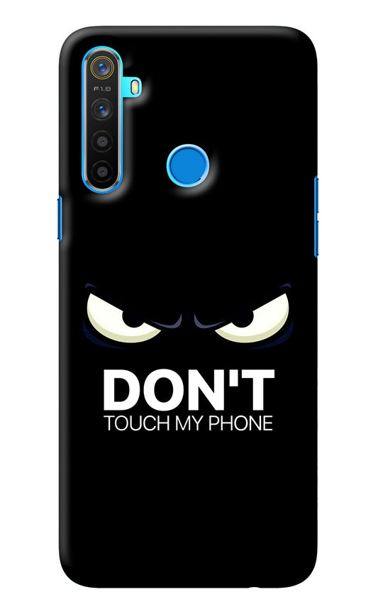Don'T Touch My Phone Realme 5/5i/5s Back Cover