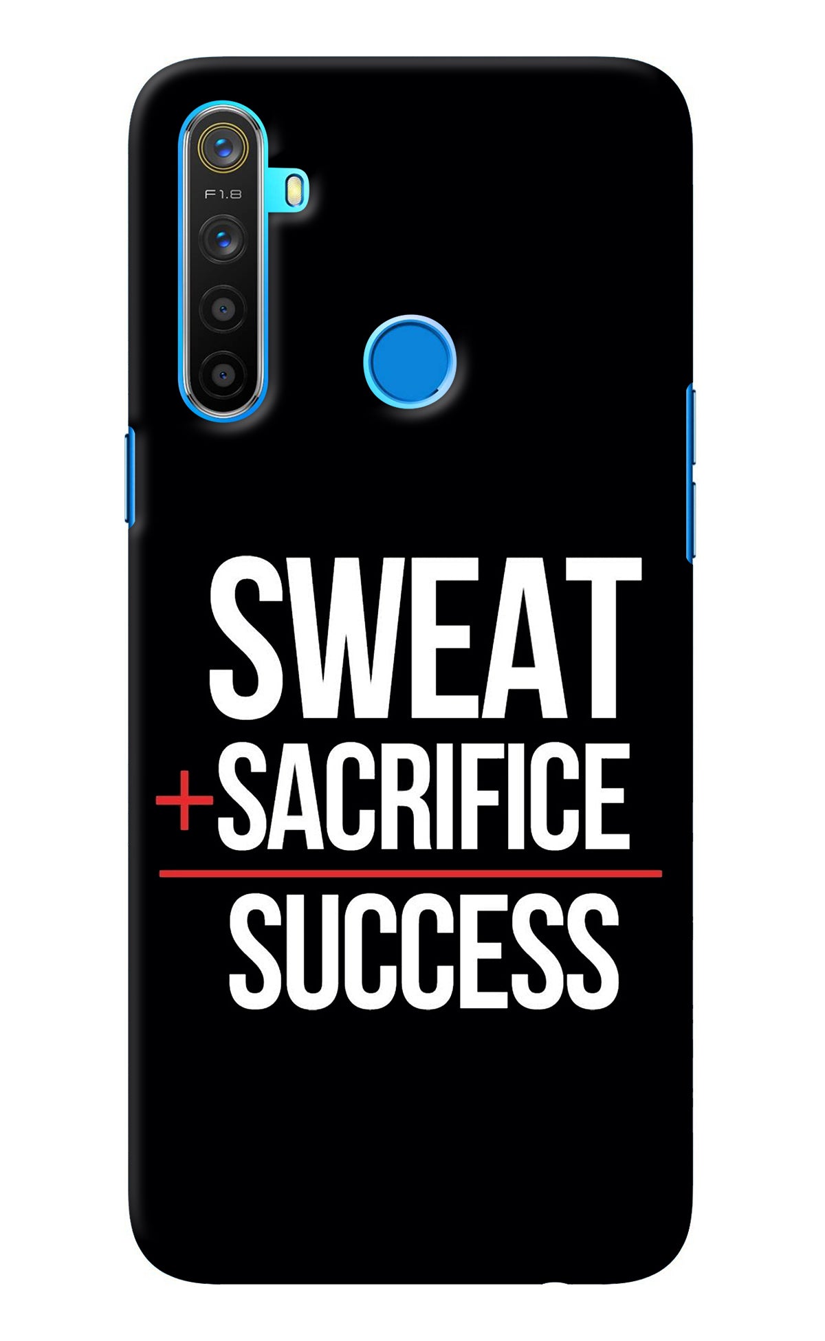 Sweat Sacrifice Success Realme 5/5i/5s Back Cover