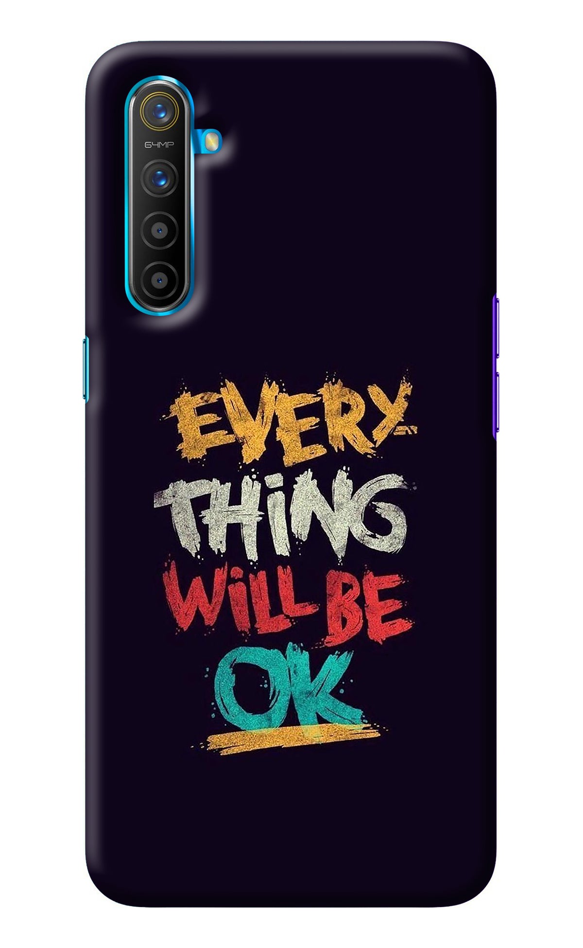 Everything Will Be Ok Realme XT/X2 Back Cover