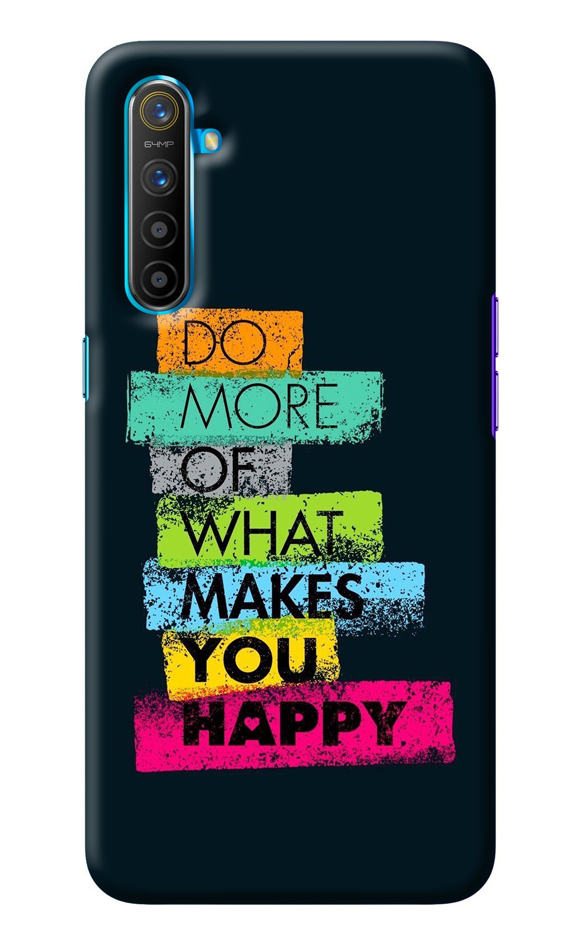 Do More Of What Makes You Happy Realme XT/X2 Back Cover