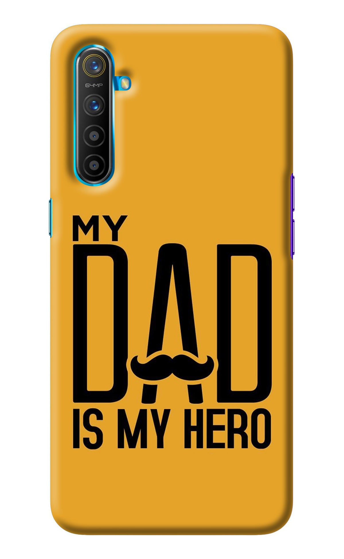 My Dad Is My Hero Realme XT/X2 Back Cover