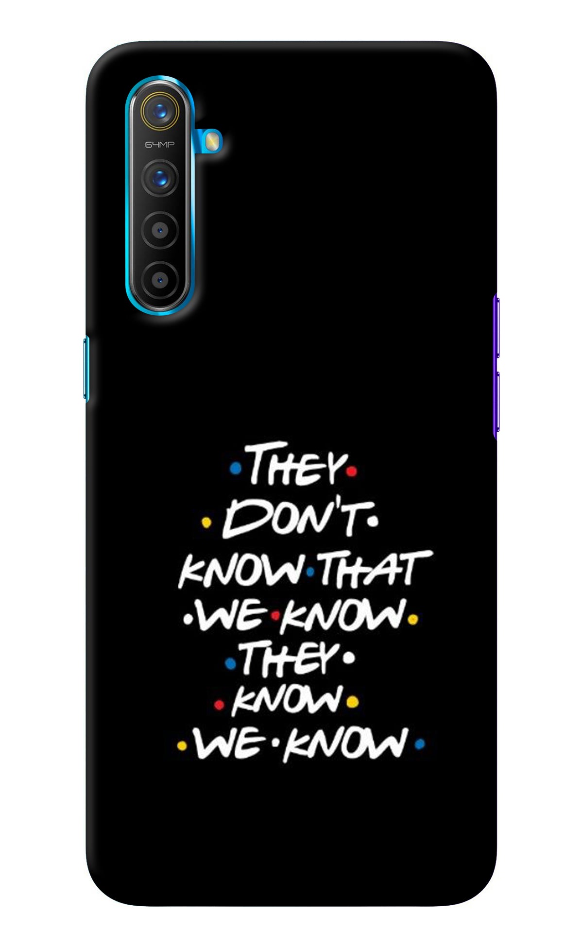 FRIENDS Dialogue Realme XT/X2 Back Cover