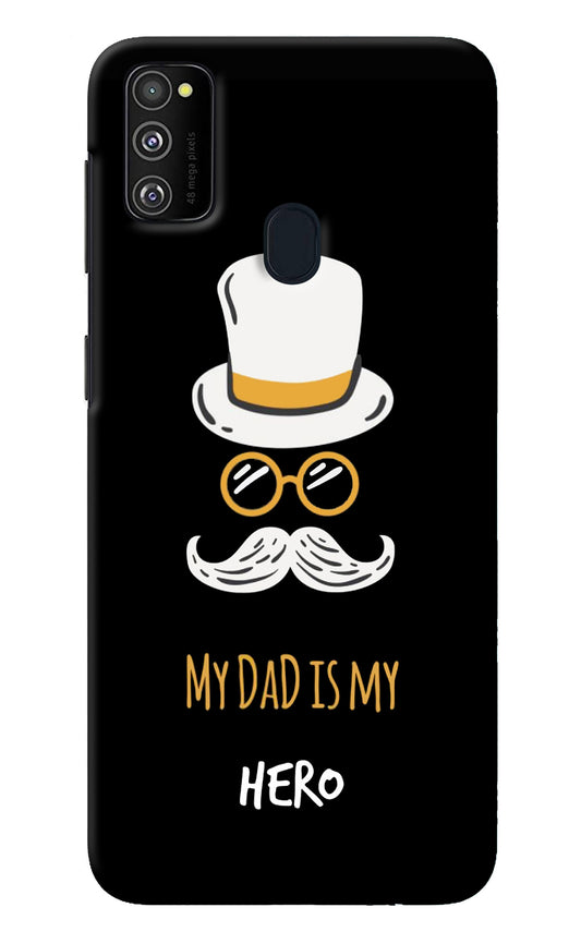 My Dad Is My Hero Samsung M30s Back Cover