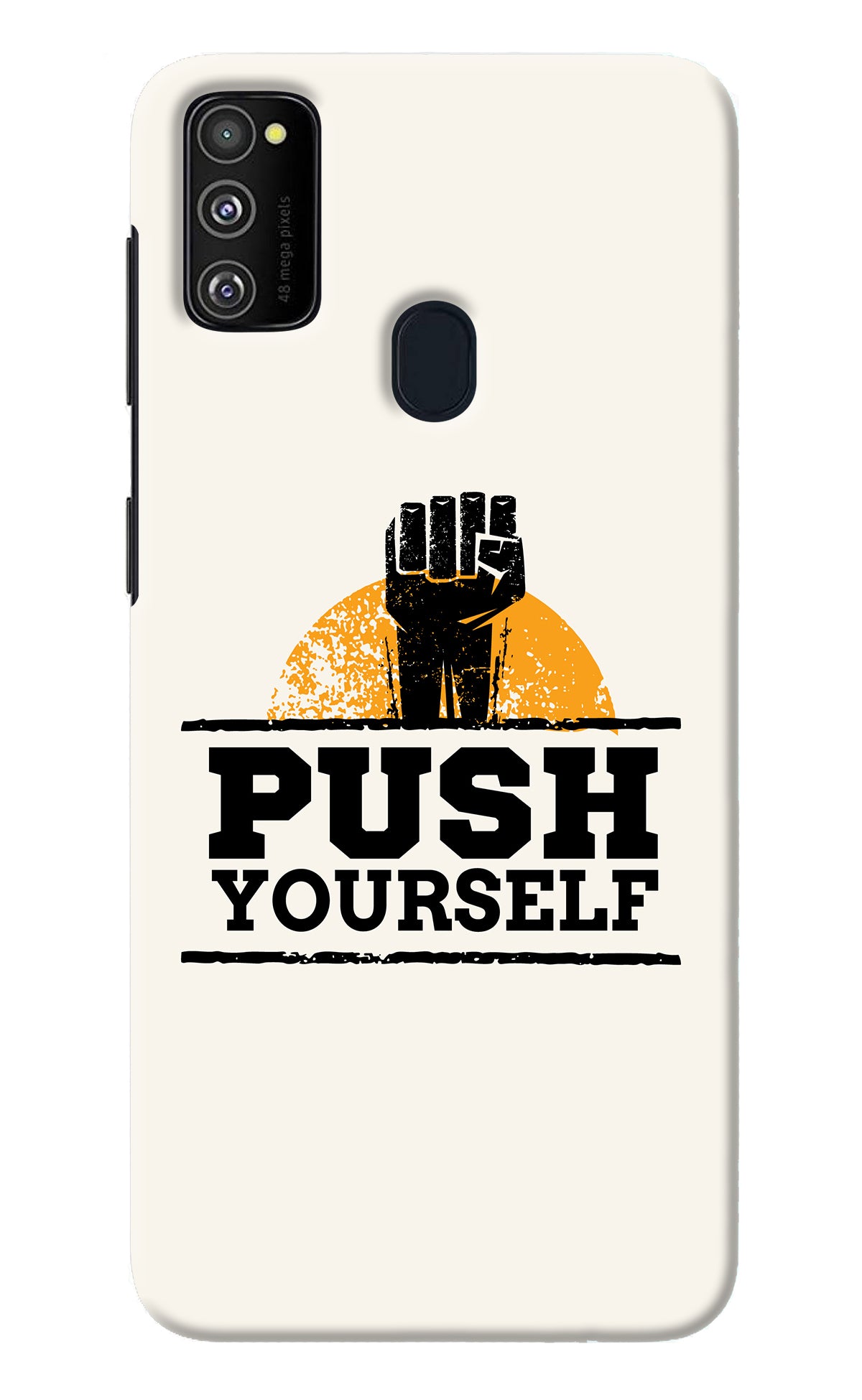 Push Yourself Samsung M30s Back Cover