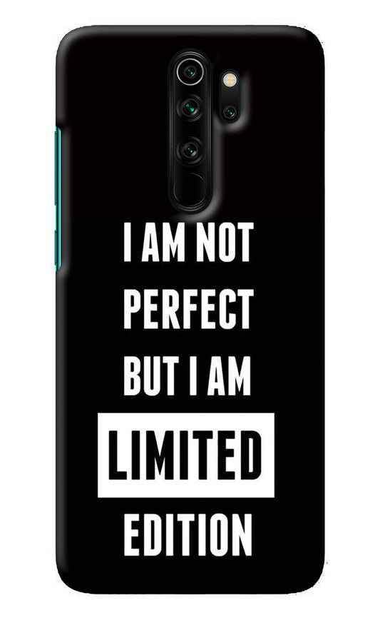 I Am Not Perfect But I Am Limited Edition Redmi Note 8 Pro Back Cover