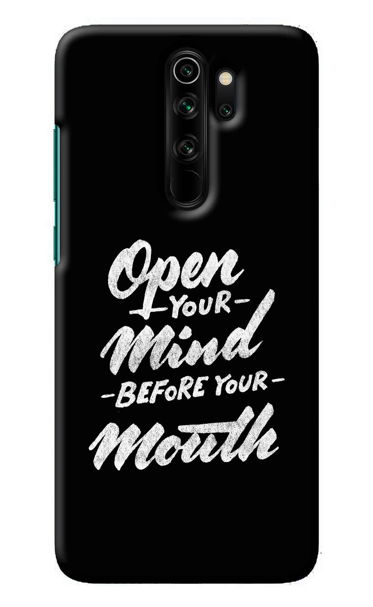 Open Your Mind Before Your Mouth Redmi Note 8 Pro Back Cover