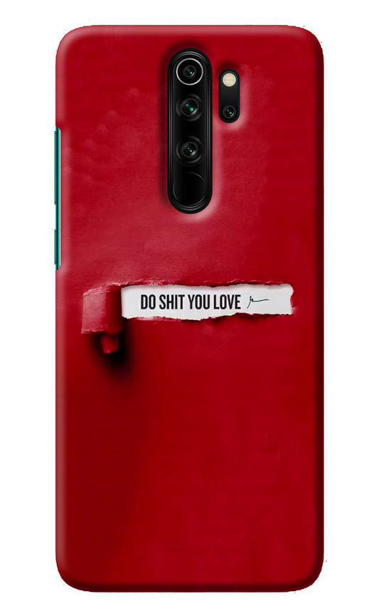 Do Shit You Love Redmi Note 8 Pro Back Cover