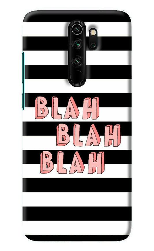 Blah Blah Blah Redmi Note 8 Pro Back Cover