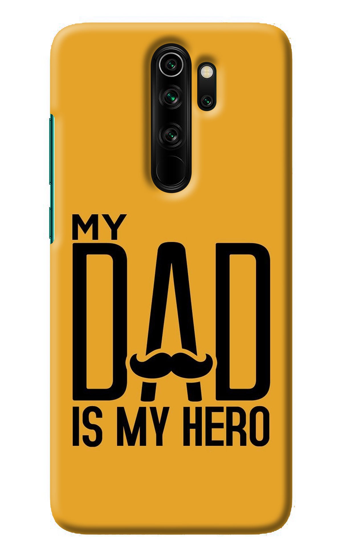 My Dad Is My Hero Redmi Note 8 Pro Back Cover