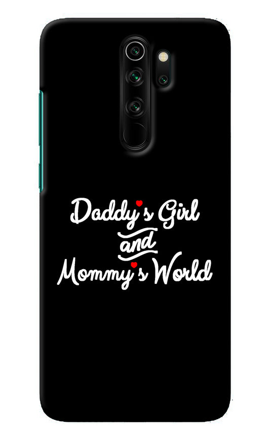 Daddy's Girl and Mommy's World Redmi Note 8 Pro Back Cover