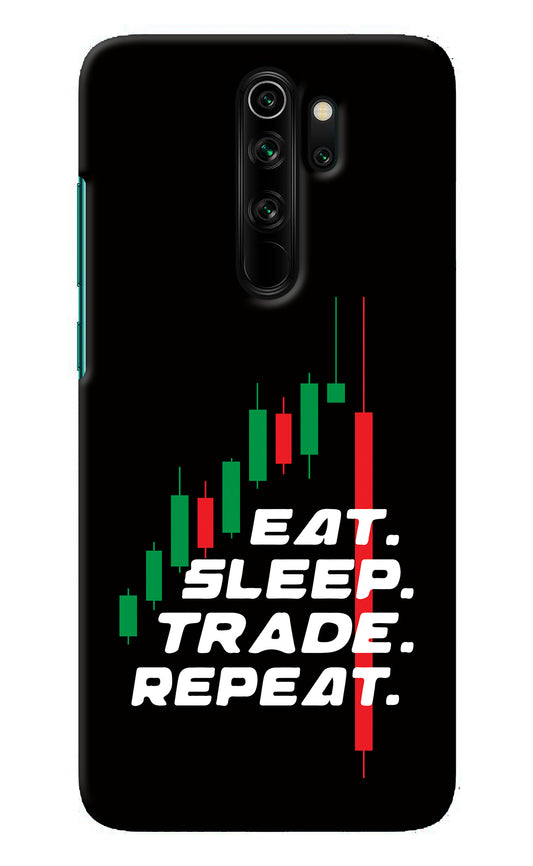 Eat Sleep Trade Repeat Redmi Note 8 Pro Back Cover