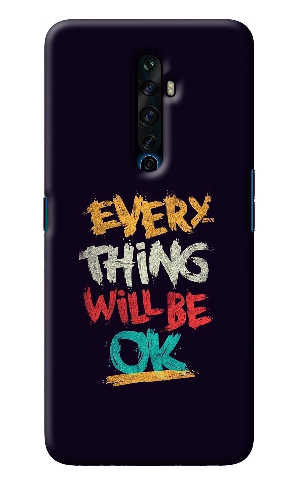 Everything Will Be Ok Oppo Reno2 Z Back Cover