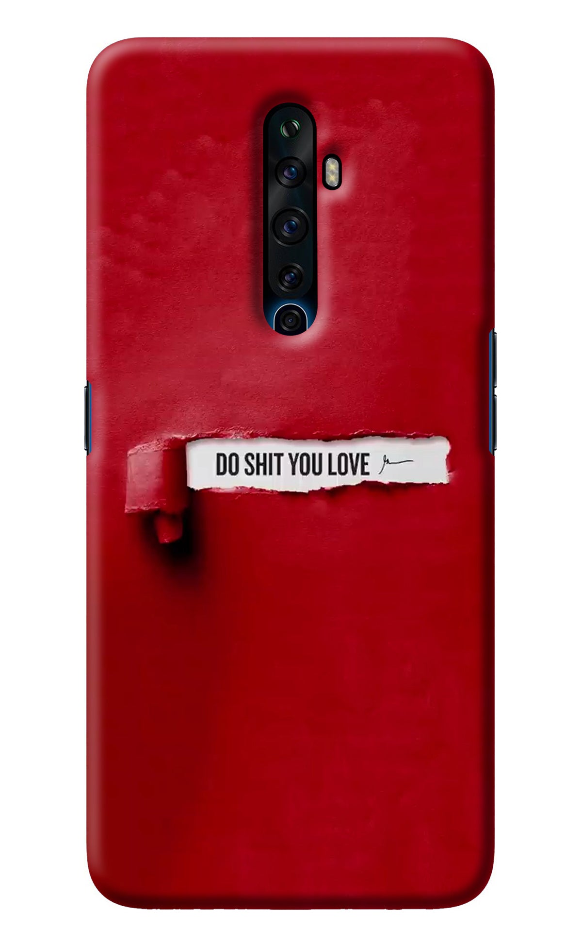 Do Shit You Love Oppo Reno2 Z Back Cover