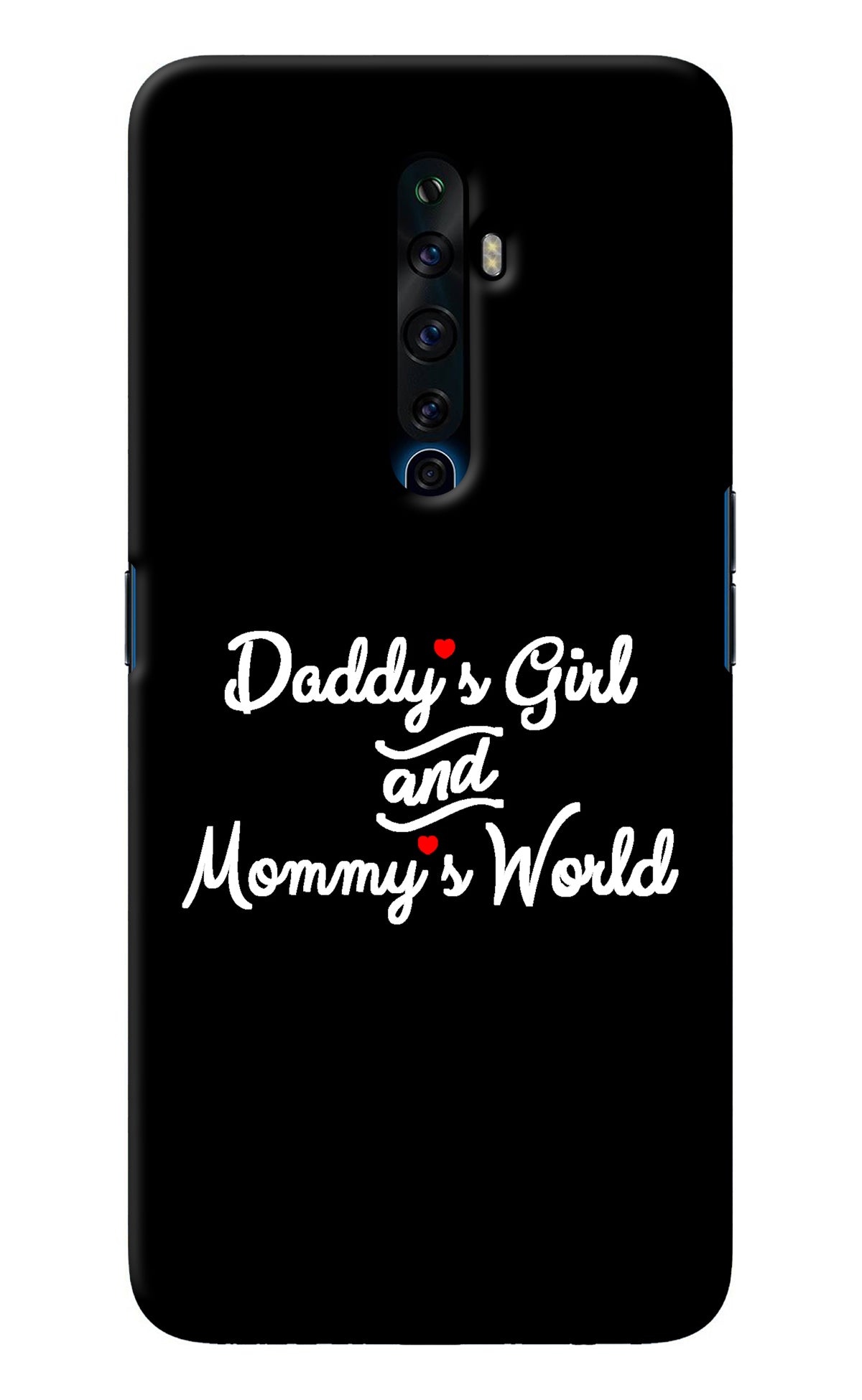Daddy's Girl and Mommy's World Oppo Reno2 Z Back Cover