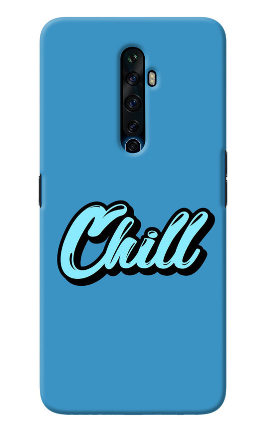 Chill Oppo Reno2 Z Back Cover