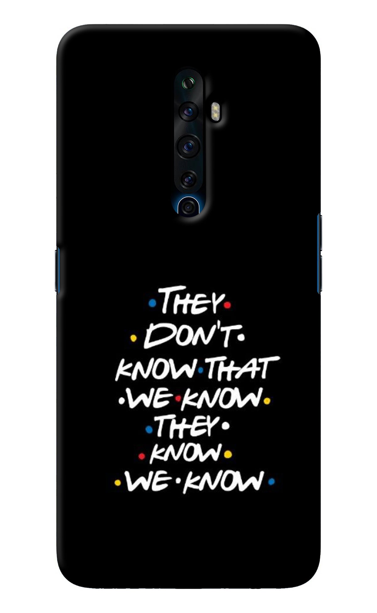 FRIENDS Dialogue Oppo Reno2 Z Back Cover