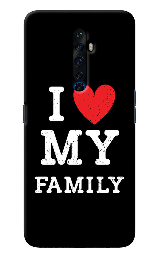 I Love My Family Oppo Reno2 Z Back Cover