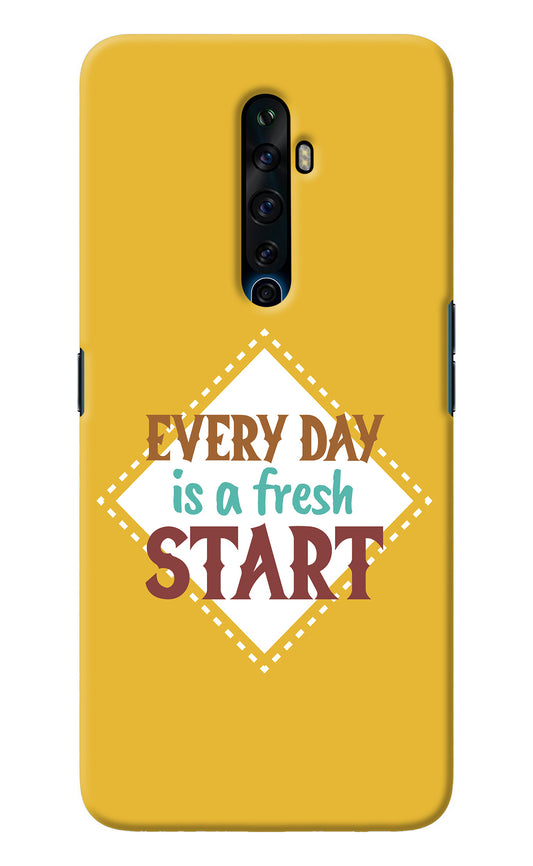 Every day is a Fresh Start Oppo Reno2 Z Back Cover