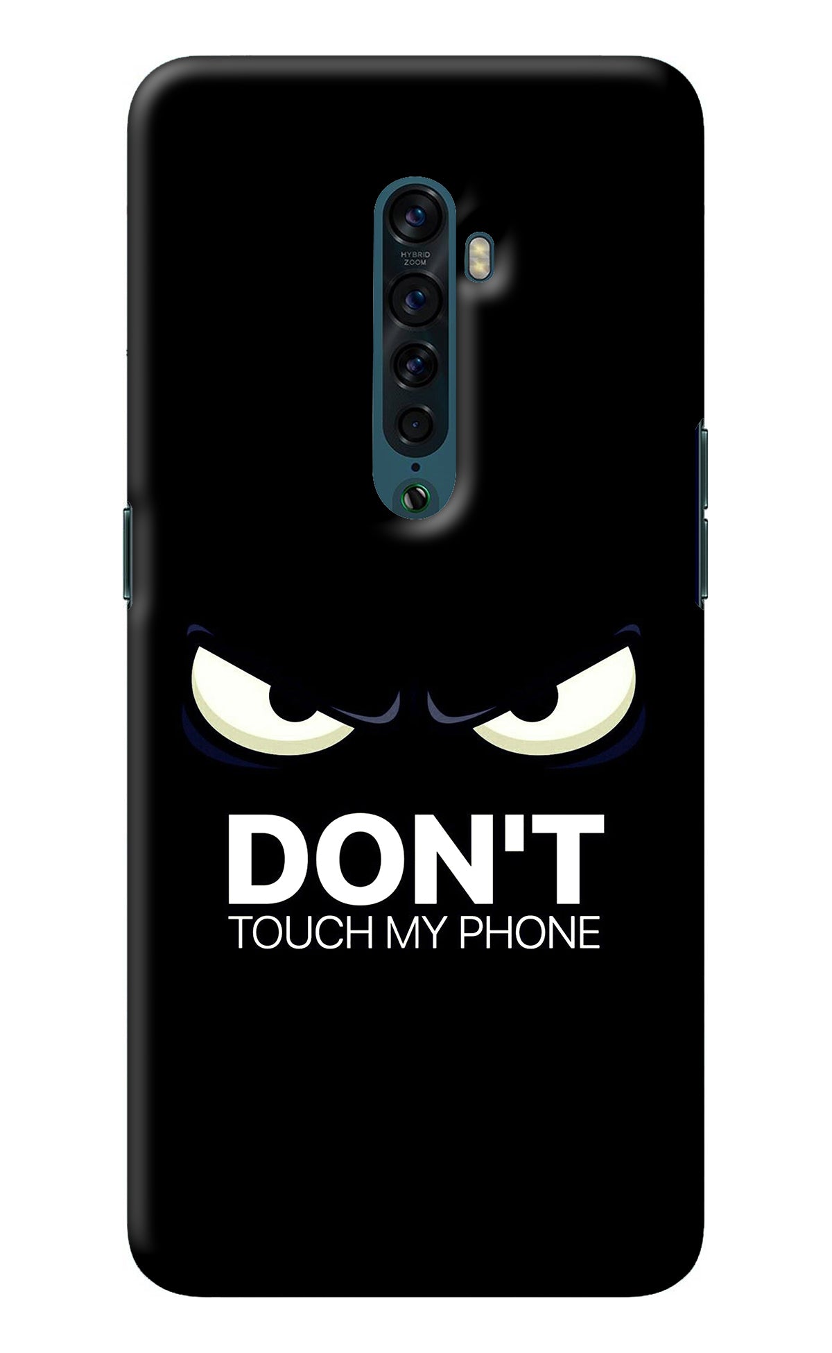 Don'T Touch My Phone Oppo Reno2 Back Cover