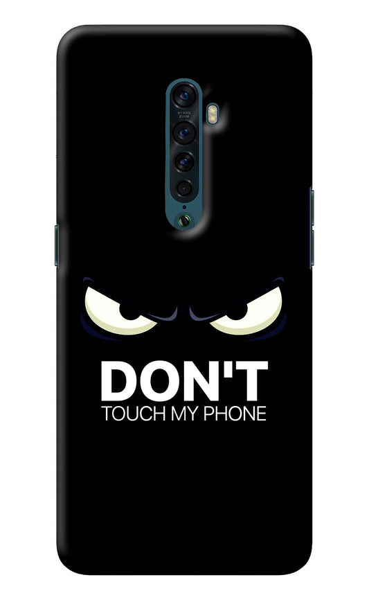 Don'T Touch My Phone Oppo Reno2 Back Cover