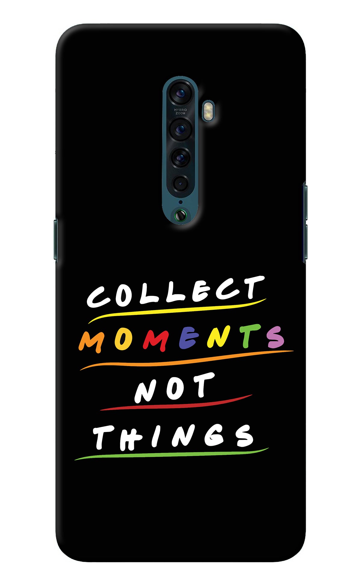 Collect Moments Not Things Oppo Reno2 Back Cover