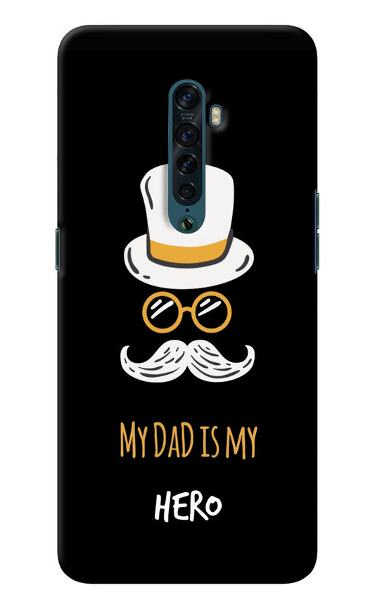 My Dad Is My Hero Oppo Reno2 Back Cover