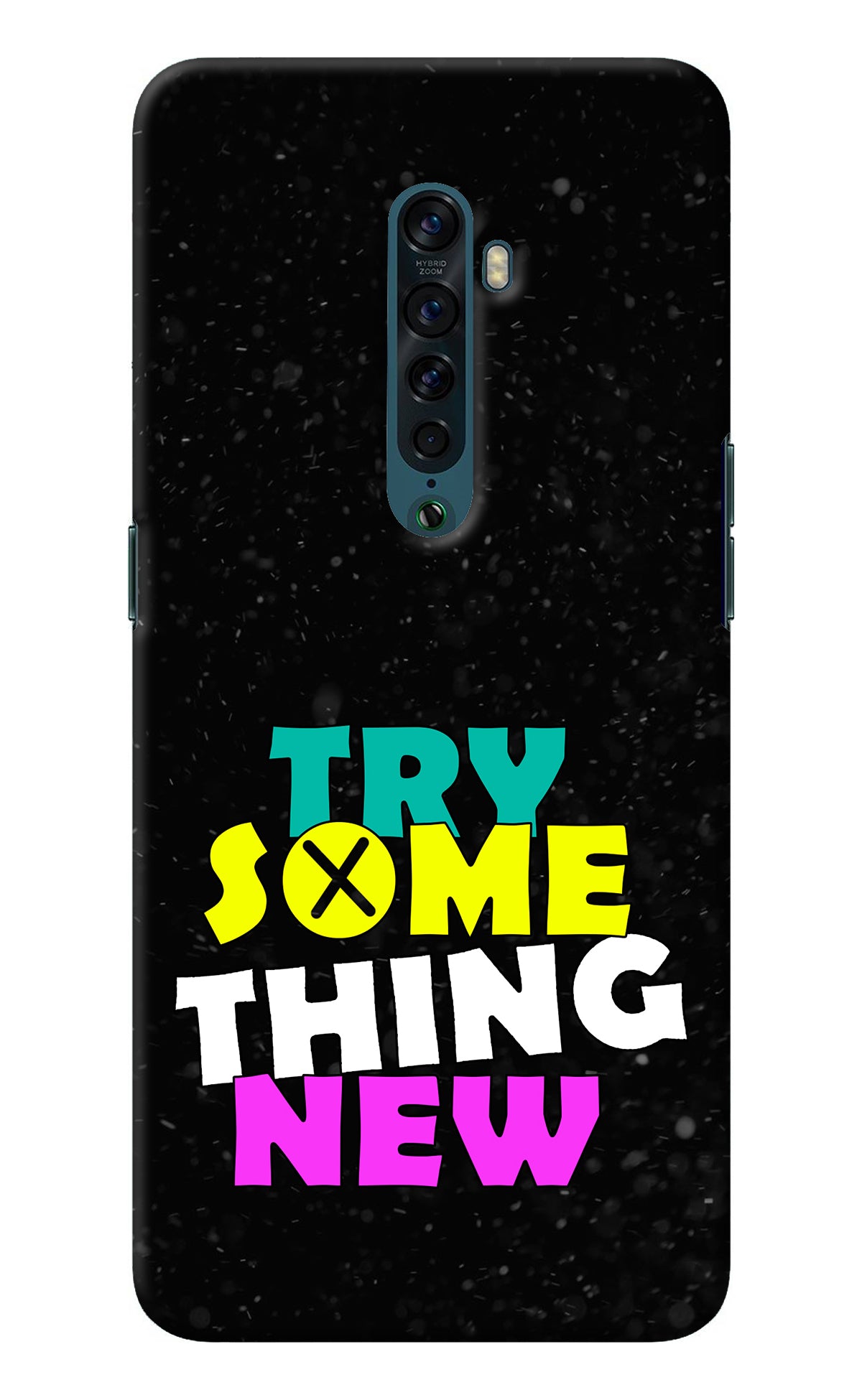 Try Something New Oppo Reno2 Back Cover