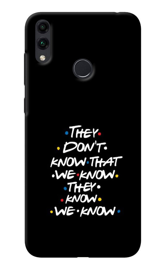 FRIENDS Dialogue Honor 8C Back Cover