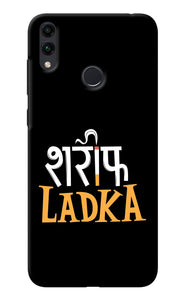 Shareef Ladka Honor 8C Back Cover