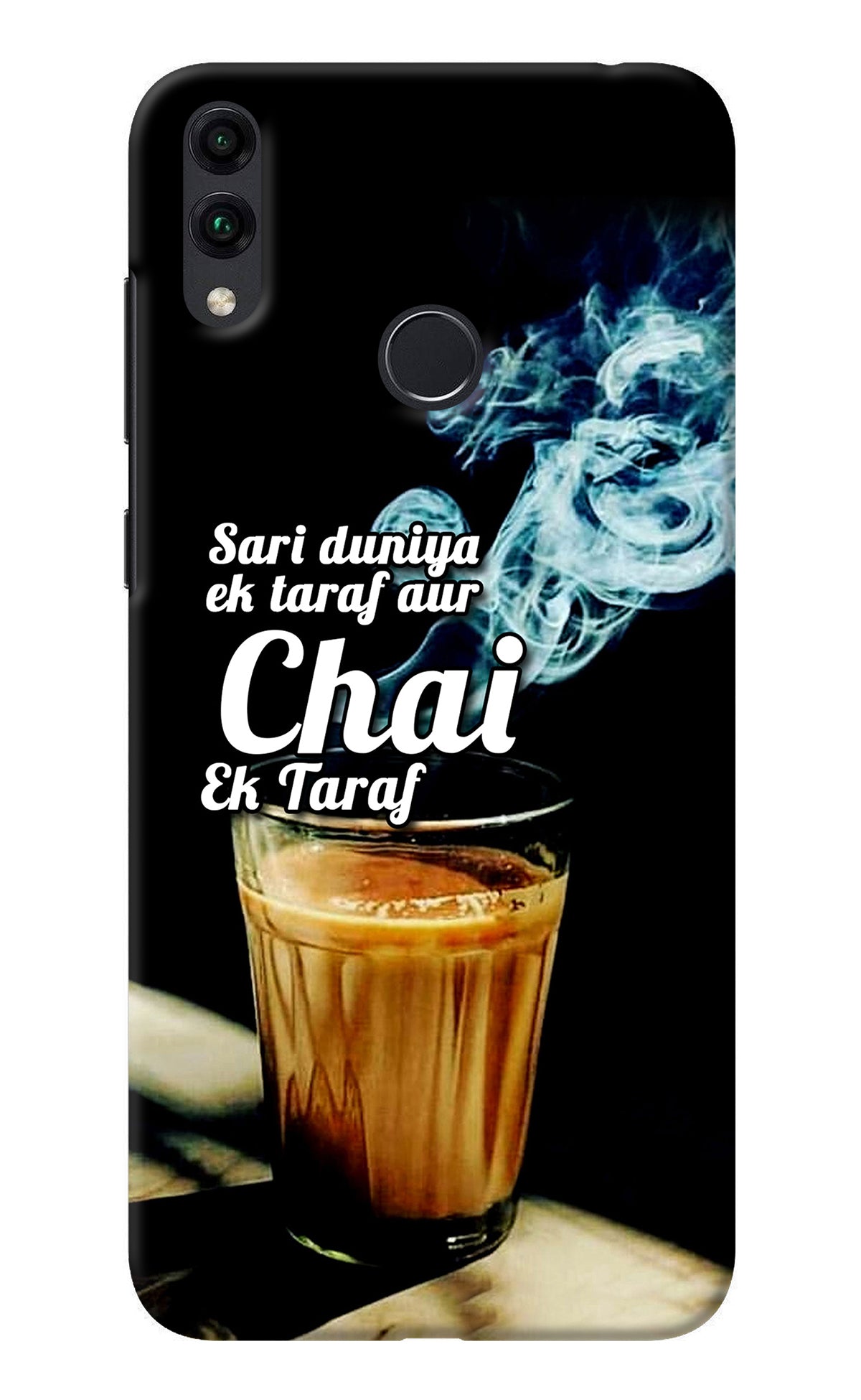 Chai Ek Taraf Quote Honor 8C Back Cover