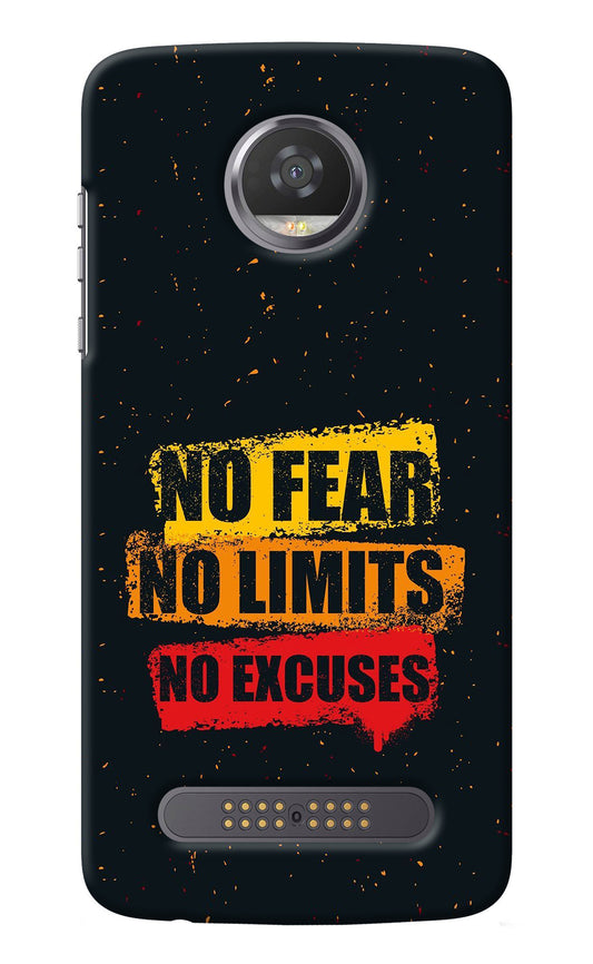 No Fear No Limits No Excuse Moto Z2 Play Back Cover