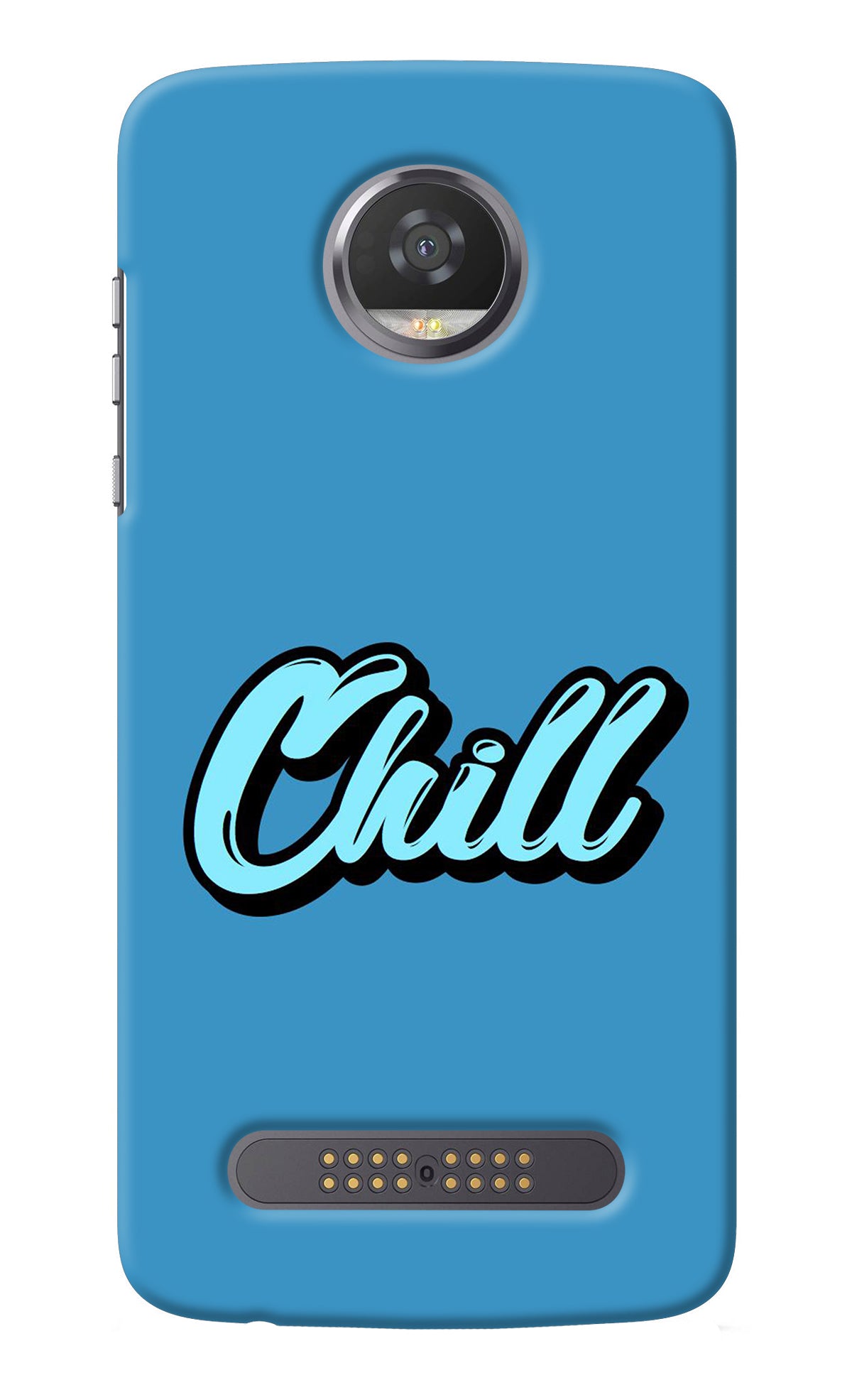 Chill Moto Z2 Play Back Cover