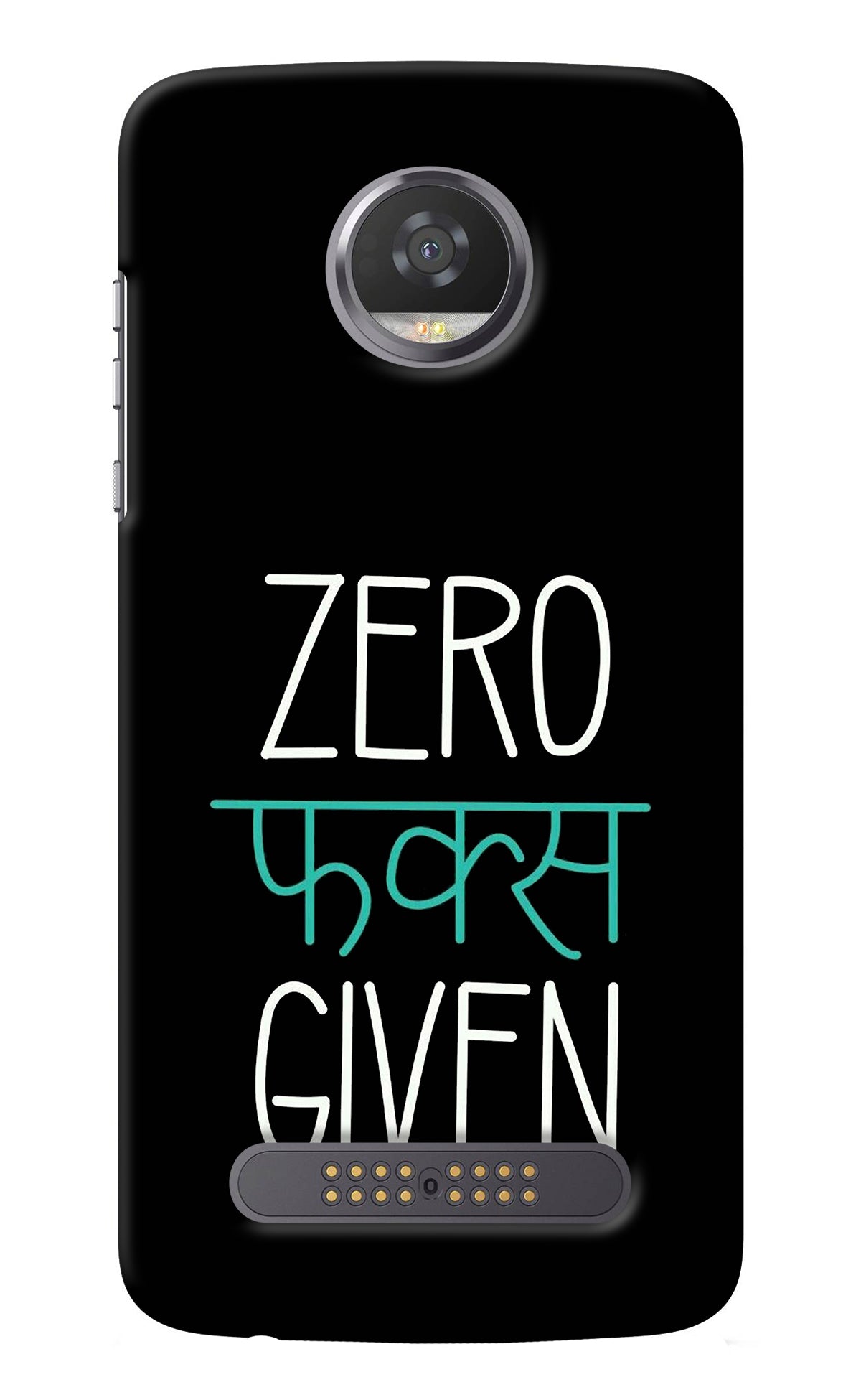 Zero Fucks Given Moto Z2 Play Back Cover