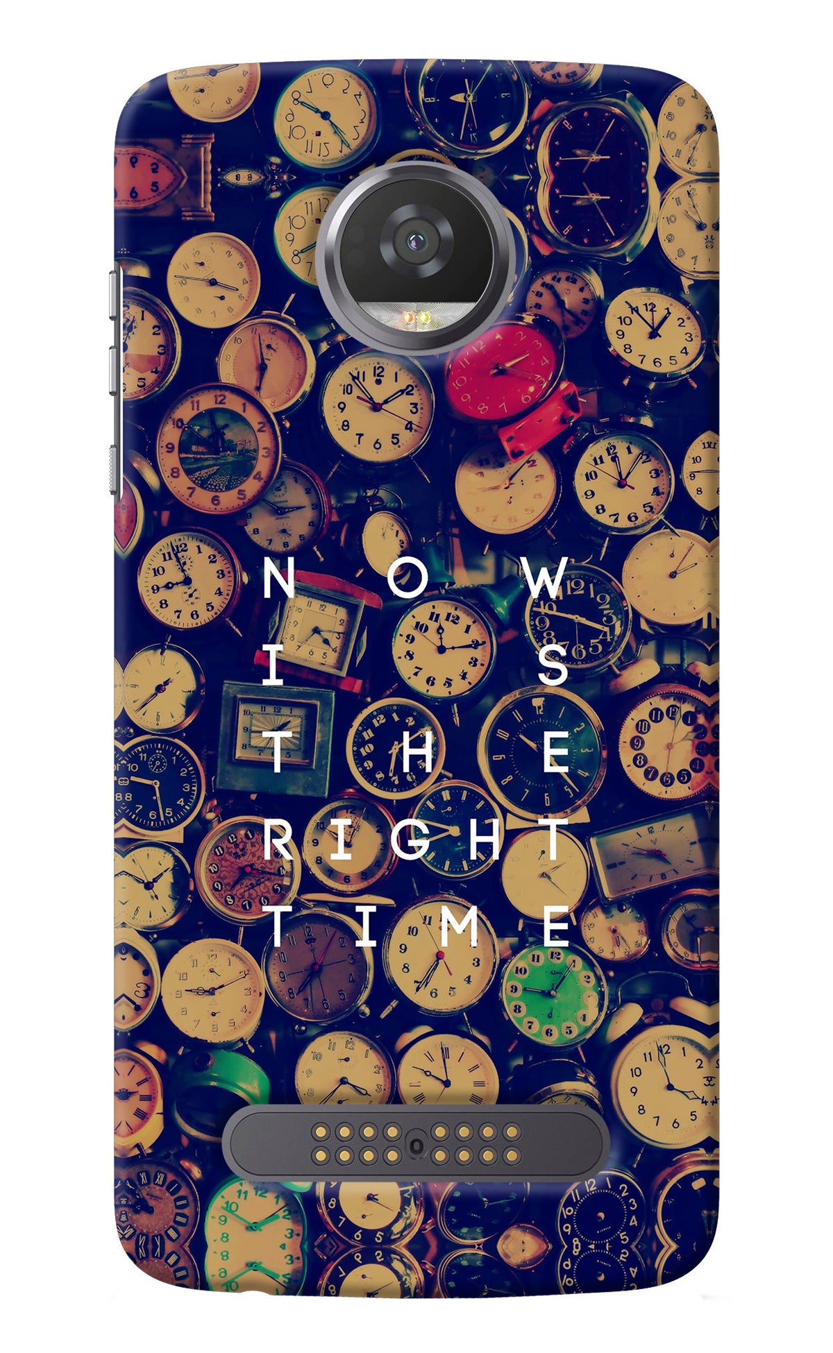 Now is the Right Time Quote Moto Z2 Play Back Cover