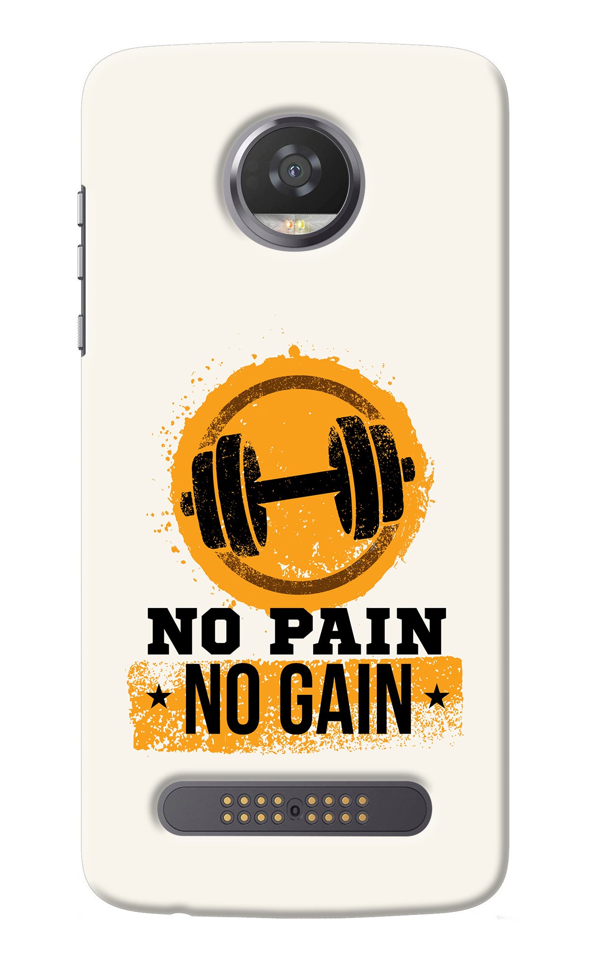 No Pain No Gain Moto Z2 Play Back Cover