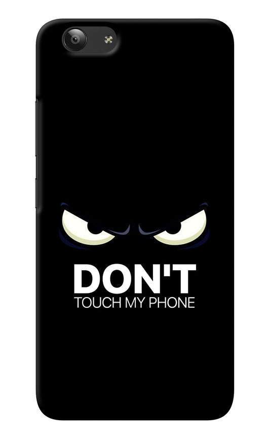 Don'T Touch My Phone Vivo Y53 Back Cover
