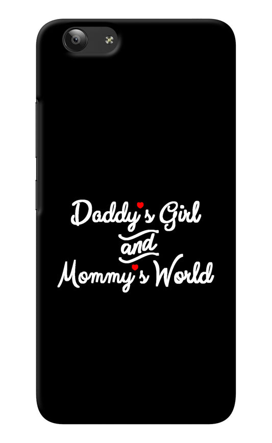 Daddy's Girl and Mommy's World Vivo Y53 Back Cover