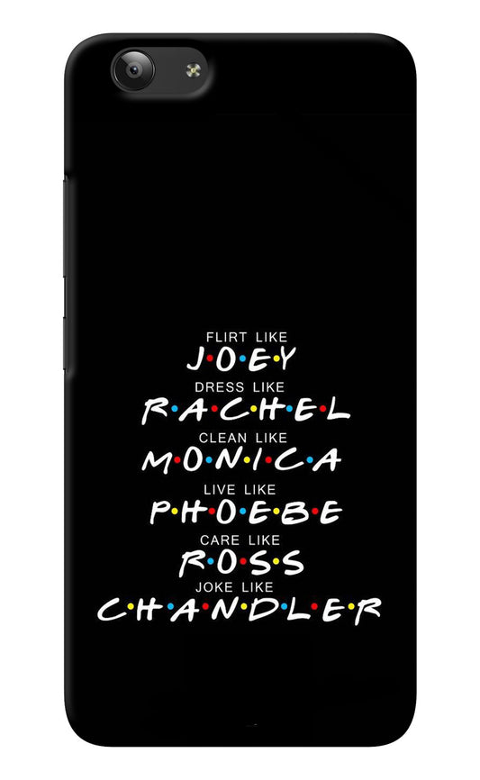 FRIENDS Character Vivo Y53 Back Cover