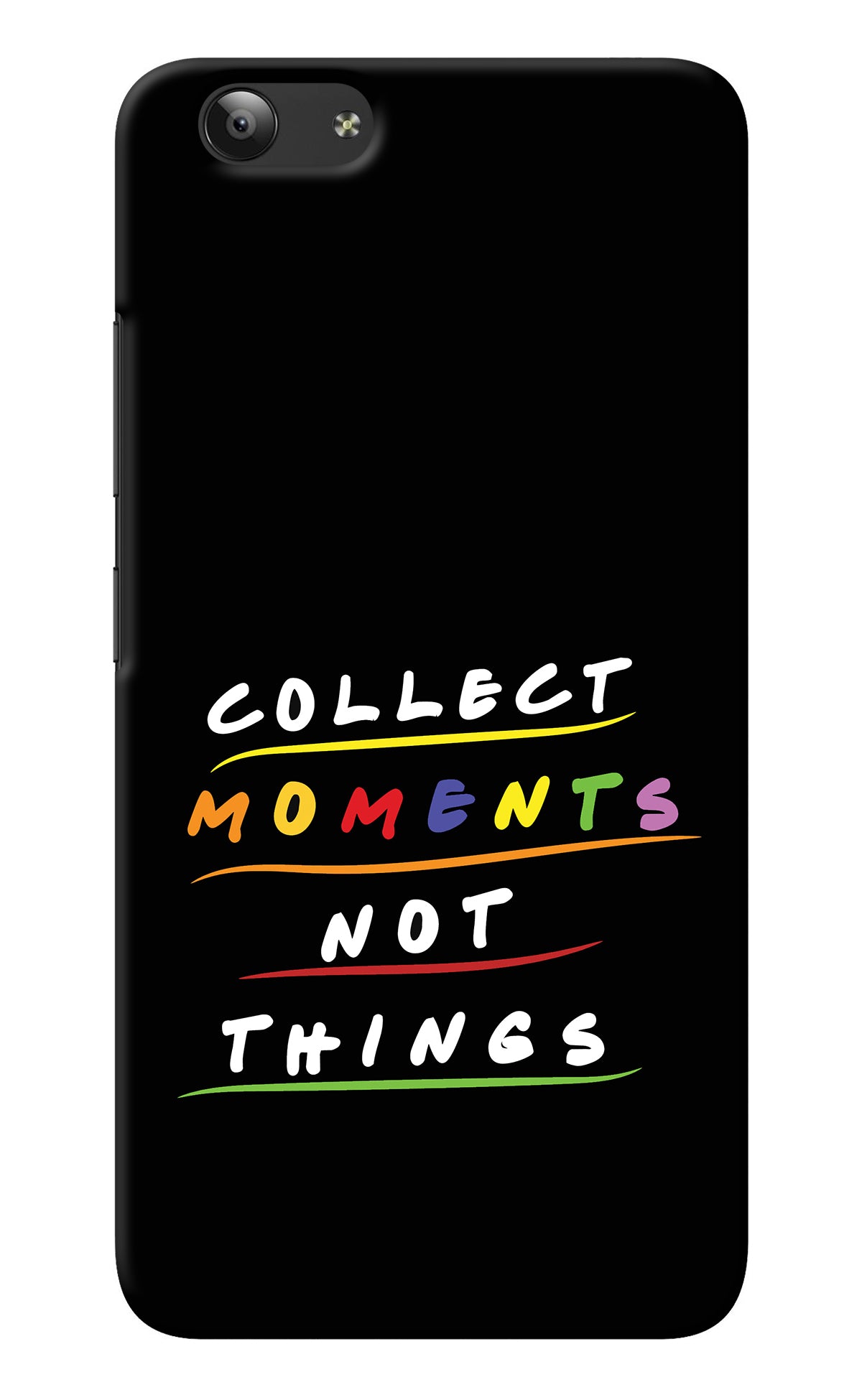 Collect Moments Not Things Vivo Y53 Back Cover