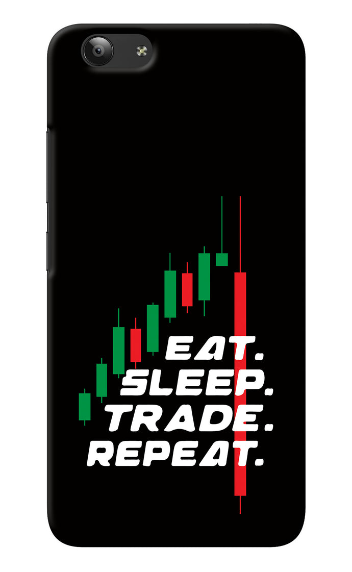 Eat Sleep Trade Repeat Vivo Y53 Back Cover