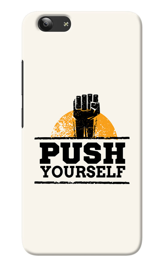 Push Yourself Vivo Y53 Back Cover