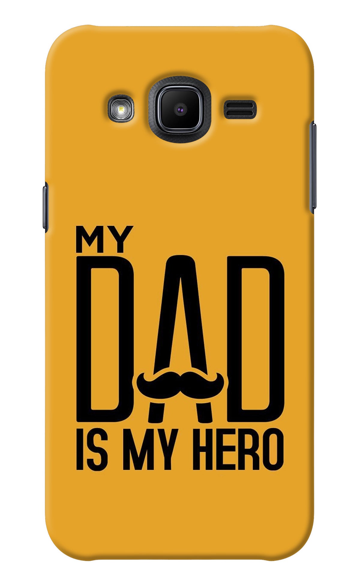 My Dad Is My Hero Samsung J2 2017 Back Cover