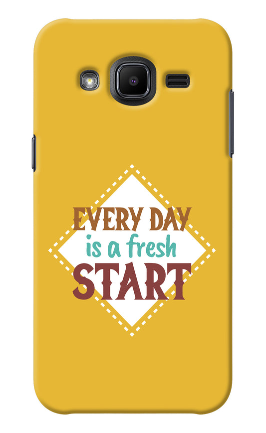 Every day is a Fresh Start Samsung J2 2017 Back Cover